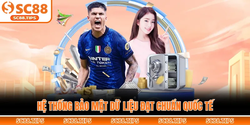 Hệ thống bảo mật dữ liệu đạt chuẩn quốc tế